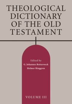 Paperback Theological Dictionary of the Old Testament, Volume III Book