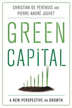 Hardcover Green Capital: A New Perspective on Growth Book