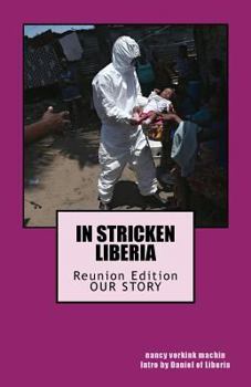 Paperback In Stricken Liberia: A PhotoJournal Book