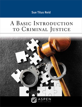 Paperback Basic Introduction to Criminal Justice Book