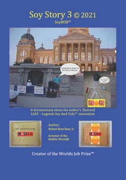 Paperback Soy Story 3 (c) 2021: SoyBOB(TM) Book