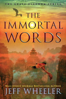 The Immortal Words - Book #3 of the Grave Kingdom