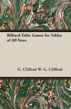 Paperback Billiard Table Games for Tables of All Sizes Book