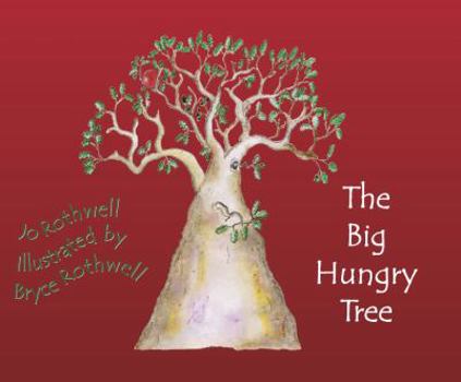 Hardcover The Big Hungry Tree Book
