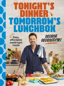 Paperback Tonight's Dinner, Tomorrow's Lunchbox: Easy Affordable Weeknight Meals Book