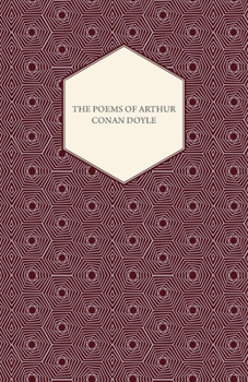 Paperback The Poems of Arthur Conan Doyle Book