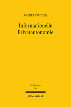Hardcover Informationelle Privatautonomie: Synchronisierung Von Datenschutz- Und Vertragsrecht [German] Book