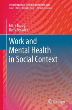 Hardcover Work and Mental Health in Social Context Book