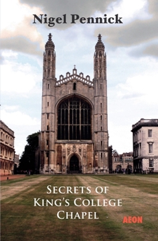 Paperback Secrets of King's College Chapel Book