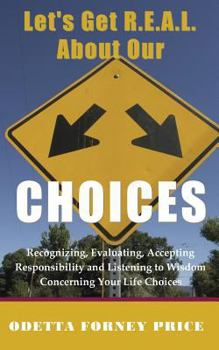 Paperback Let's Get Real About Our Choices Book