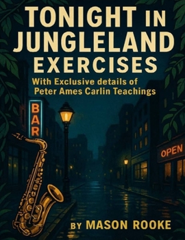 Tonight In Jungleland Exercises: With Exclusive Details Of Peter Ames Carlin teachings