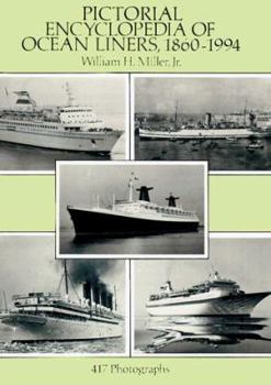 Paperback Pictorial Encyclopedia of Ocean Liners, 1860-1994: 417 Photographs Book
