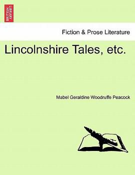 Paperback Lincolnshire Tales, Etc. Book