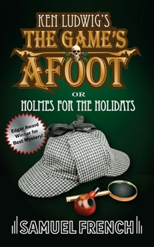 Paperback The Game's Afoot; Or Holmes for the Holidays (Ludwig) Book