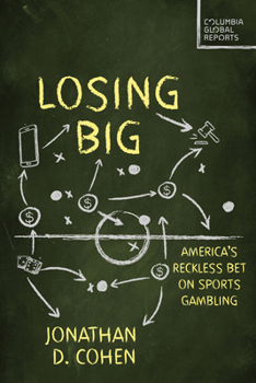 Losing Big: America's Dangerous Sports Gambling Boom