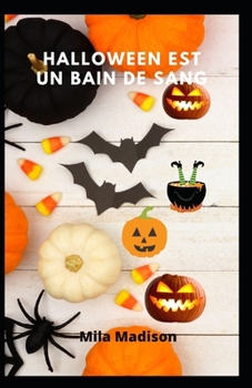 Halloween est un bain de sang