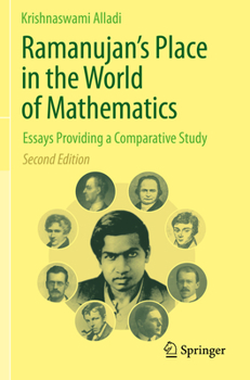 Paperback Ramanujan's Place in the World of Mathematics: Essays Providing a Comparative Study Book