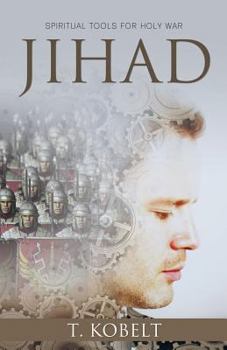 Paperback Jihad: Spiritual Tools for Holy War Book
