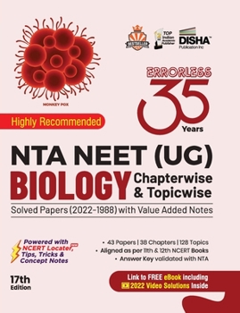 Paperback 35 Years NTA NEET (UG) BIOLOGY Chapterwise & Topicwise Solved Papers with Value Added Notes (2022 - 1988) 17th Edition Book