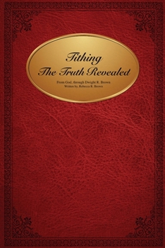 Paperback Tithing The Truth Revealed Book