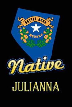 Paperback Nevada Native Julianna: College Ruled Composition Book
