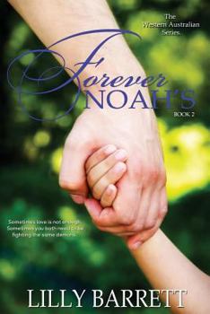 Forever Noah's - Book #2 of the Western Australian