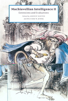 Paperback Machiavellian Intelligence II: Extensions and Evaluations Book