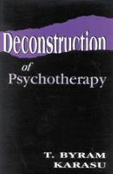 Paperback Deconstruction of Psychotherapy Book