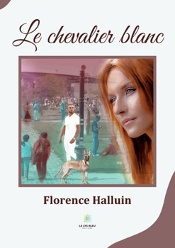 Paperback Le chevalier blanc [Old_English] Book