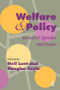 Hardcover Welfare And Policy: Research Agendas and Issues Book