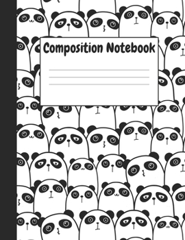 Paperback Composition Notebook: Cute & Funny Panda Themes Style, 8.5" x 11" (21.59cm x 27.94cm), 120 pages, Large Notebook (College Ruled School Compo Book