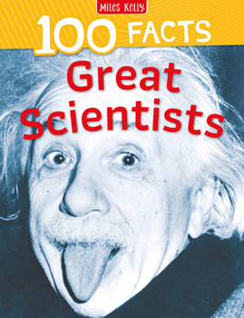 Paperback 100 Facts Great Scientist: Bursting with Detailed Images, Activities and Exactly 100 Amazing Facts Book