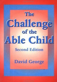 Paperback The Challenge of the Able Child Book