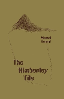 Paperback The Kimberley File Book