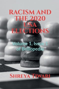 Paperback Racism and the 2020 USA Elections Book
