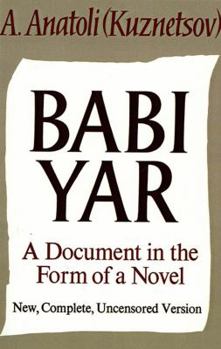 Paperback Babi Yar: A Document in the Form of a Novel Book
