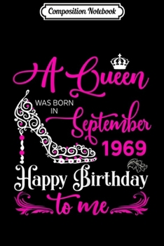 Paperback Composition Notebook: Womens Queens are born in September 1963 56th Birthday Gift Journal/Notebook Blank Lined Ruled 6x9 100 Pages Book