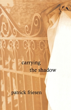 Paperback Carrying the Shadow Book