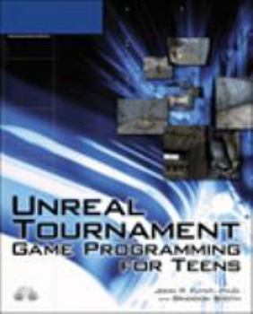 Paperback Unreal Tournament Game Programming for Teens Book