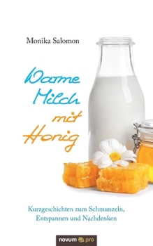 Paperback Warme Milch mit Honig [German] Book