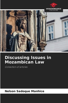 Paperback Discussing Issues in Mozambican Law Book