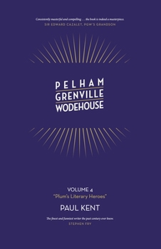 Paperback Pelham Grenville Wodehouse: Plum's Literary Heroes Book