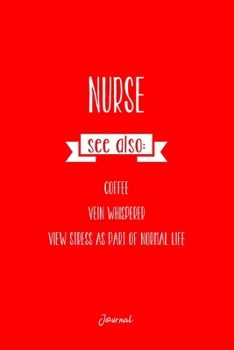 Paperback Journal: Dot Grid Journal - Nurse Sayings Dictionary Definition Funny Christmas Gift - Red Dotted Diary, Planner, Gratitude, Wr Book