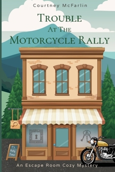 Paperback Trouble at the Motorcycle Rally Book