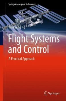 Hardcover Flight Systems and Control: A Practical Approach Book