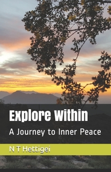 Paperback Explore Within: A Journey to Inner Peace Book