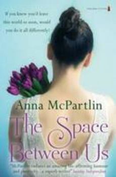 Paperback The Space Between Us Book