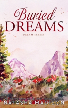 Paperback Buried Dreams (Dream Series Book 3) Book