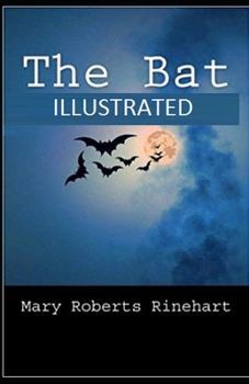 The Bat Illustrated