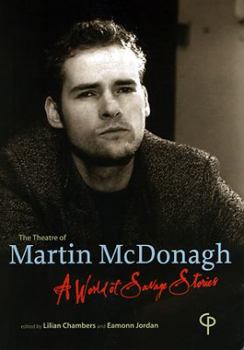 Paperback The Theatre of Martin McDonagh: 'A World of Savage Stories' Book